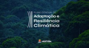 Plano de Adaptação e Resiliência Climática abre consulta