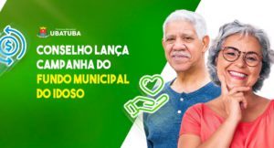 Conselho lança Campanha do Fundo Municipal do Idoso