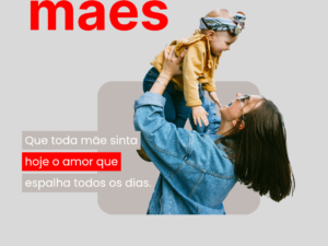 COMUS COMEMORA O DIAS MÃES