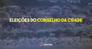 Confira os representantes que comporão Conselho da Cidade de Ubatuba