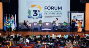 Ubatuba recebe 3º Fórum Educacional do Litoral Norte